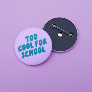 Too cool for school Button flieder-grün