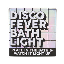Laden Sie das Bild in den Galerie-Viewer, Disco Fever Badelampe