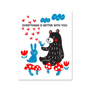 Postkarte "Everything Is Better With You"