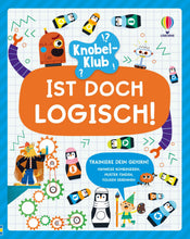 Laden Sie das Bild in den Galerie-Viewer, Knobel-Klub: Ist doch logisch!