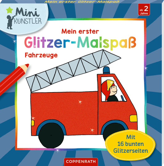 Mein 1. Glitzer-Malspaß - Fahrzeuge