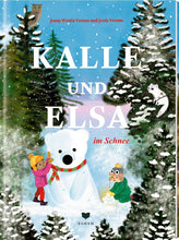 Laden Sie das Bild in den Galerie-Viewer, Kalle und Elsa im Schnee ab 3J.