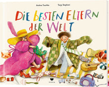 Laden Sie das Bild in den Galerie-Viewer, Die besten Eltern der Welt ab 3J.