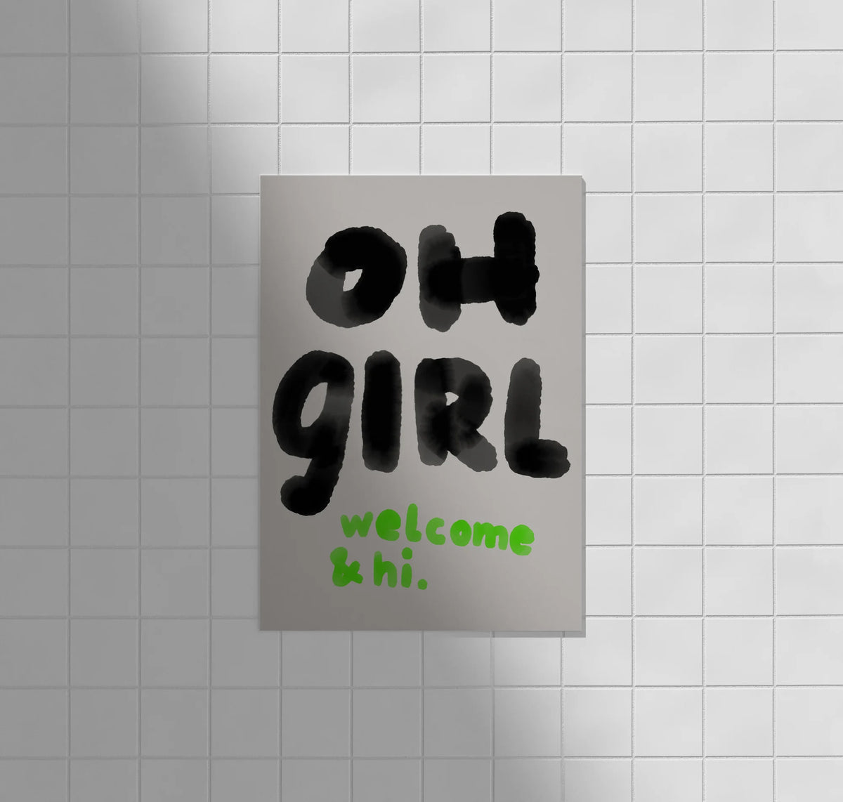 Postkarte "OH GIRL welcome & hi"