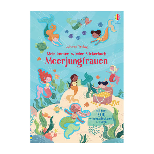 Mein Immer-wieder-Stickerbuch: Meerjungfrauen