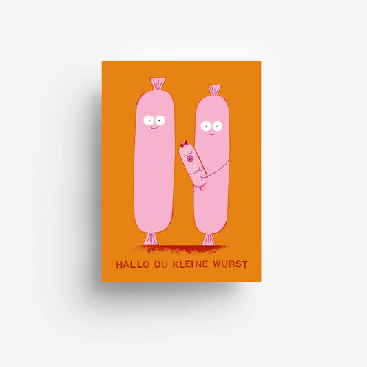 Postkarte "Hallo du kleine Wurst"