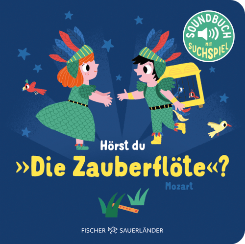 Hörst du die Zauberflöte? ab 1J.