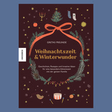 Laden Sie das Bild in den Galerie-Viewer, Weihnachtszeit und Winterwunder