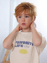 Laden Sie das Bild in den Galerie-Viewer, FAVORITE LIFE T-Shirt Kids