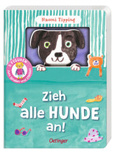 Laden Sie das Bild in den Galerie-Viewer, Zieh alle Hunde an! ab 2J.