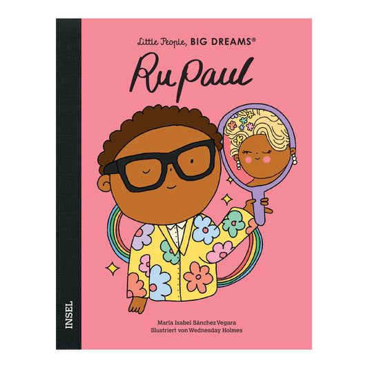 Little People Big Dreams: RuPaul ab 4J.
