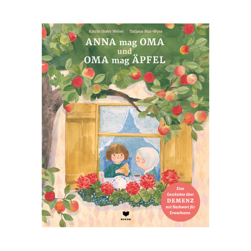 Anna mag Oma und Oma mag Äpfel ab 3J.