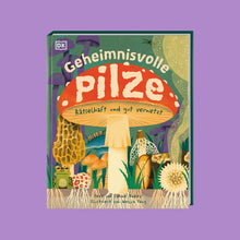 Laden Sie das Bild in den Galerie-Viewer, Geheimnisvolle Pilze