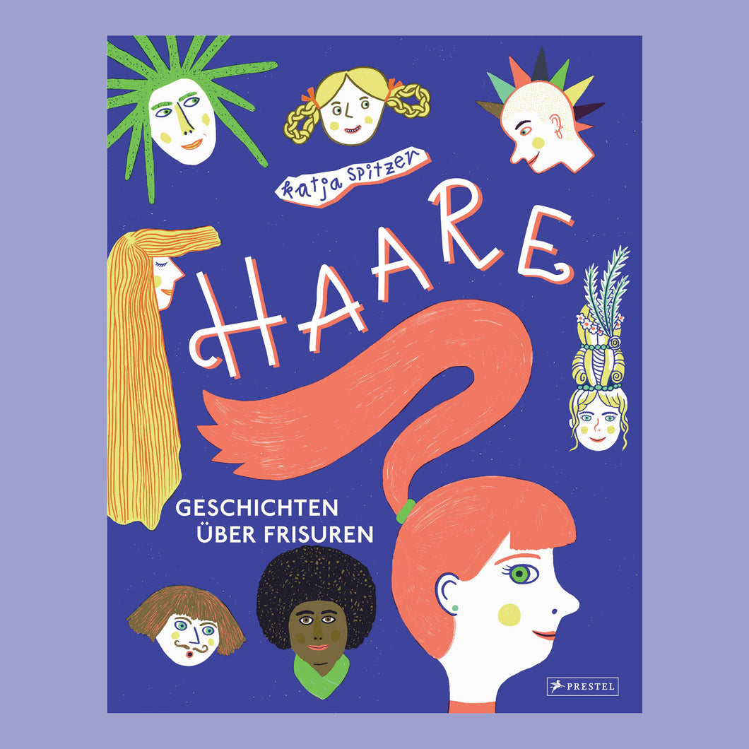 Haare - Geschichten über Frisuren ab 7J.