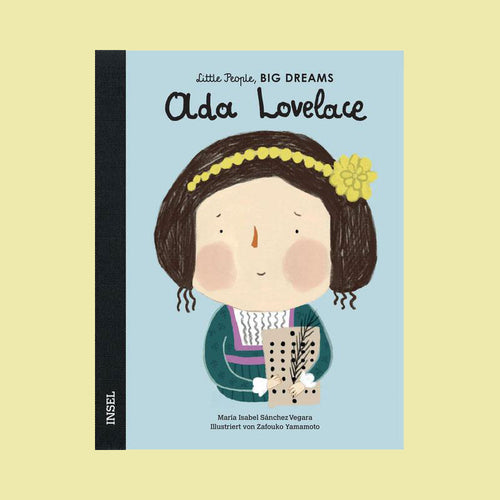 Little People Big Dreams: Ada Lovelace ab 4J.
