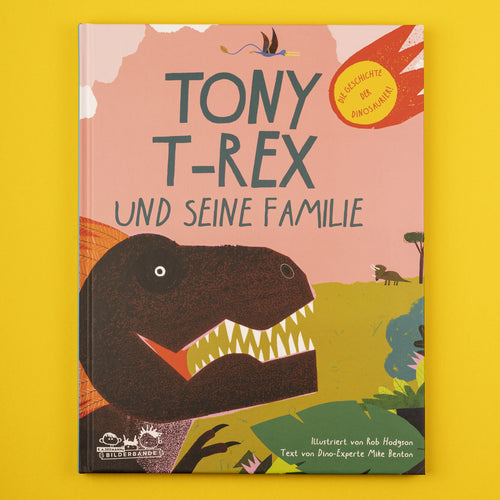 Tony T-Rex und seine Familie ab 5J.
