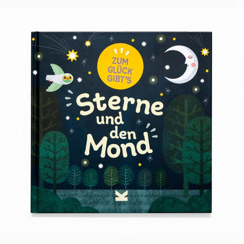 Zum Glück gibt's Sterne und den Mond