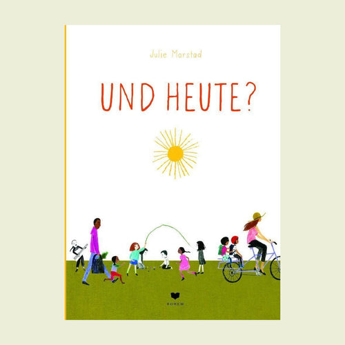Und heute? ab 2J.
